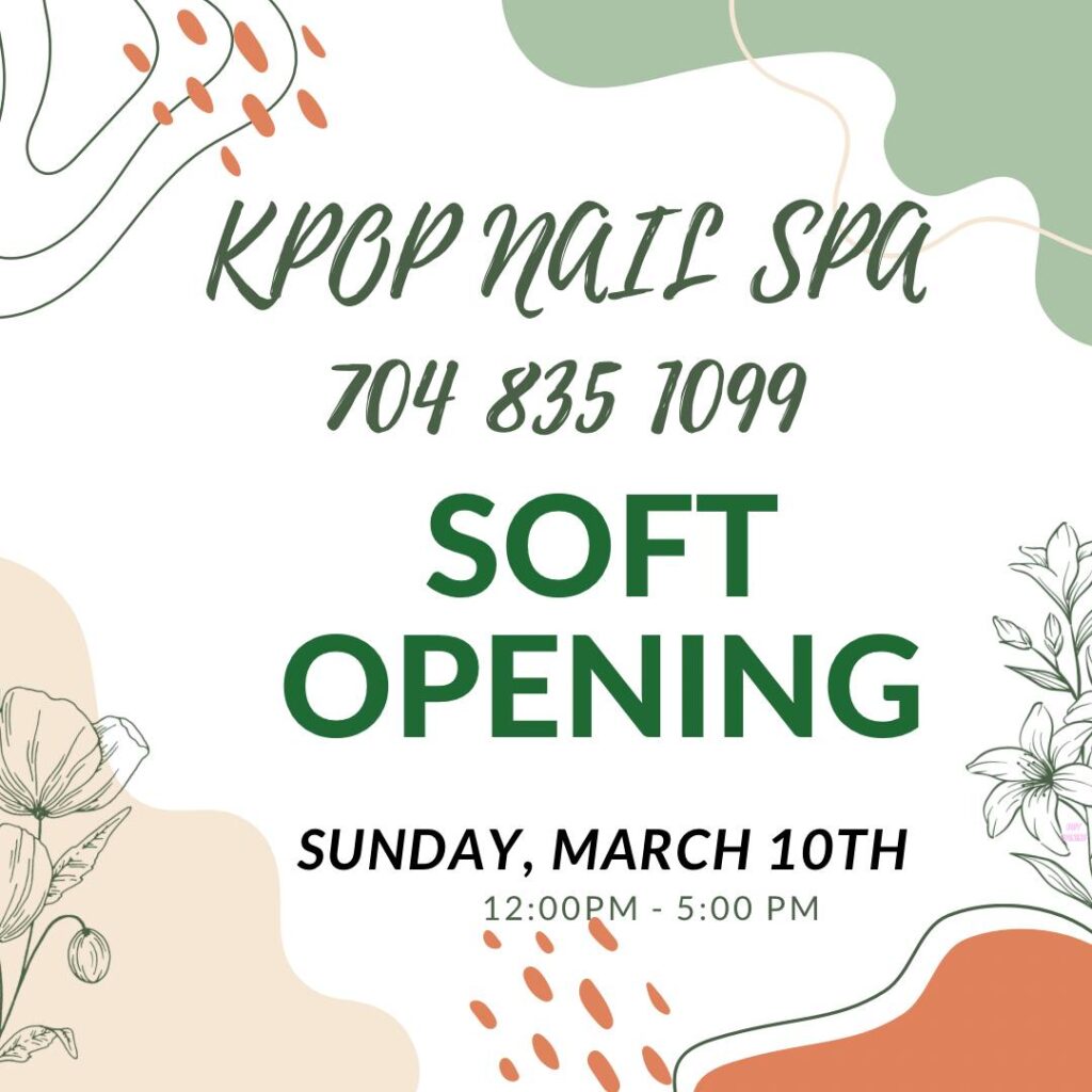 KPOP Nail Spa Soft Opening